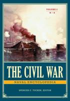 The Civil War Naval Encyclopedia 1598843389 Book Cover