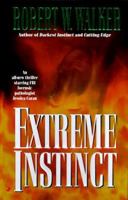 Extreme Instinct 0515121959 Book Cover