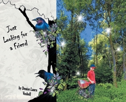 Just Looking for a Friend 1645596117 Book Cover