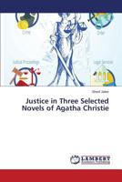 Justice in Three Selected Novels of Agatha Christie 3659697540 Book Cover