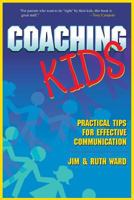 Coaching Kids: Practical Tips for Effective Communication 1573122505 Book Cover