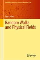 Random Walks and Physical Fields 3031579224 Book Cover