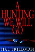 A Hunting We Will Go 0060182644 Book Cover