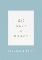 40 Days of Grace 1433574292 Book Cover