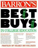 Barron's Best Buys in College Education 0764133691 Book Cover