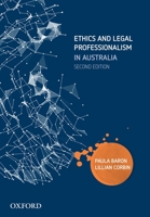 Ethics and Legal Professionalism in Australia 0190309806 Book Cover