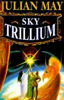 Sky Trillium 0345380010 Book Cover