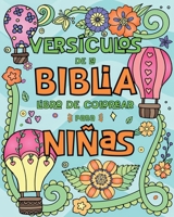 Versículos de la Biblia Libro de Colorear para Niñas: 50 Magníficos Diseños con Inspiradoras Citas Bíblicas para Niños y Jóvenes B0CV7QKN1T Book Cover