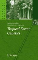 Tropical Forest Genetics 3642072208 Book Cover