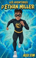Les aventures d'ethan miller (French Edition) 2322600229 Book Cover