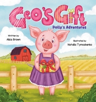 Geo's Gift 176401801X Book Cover