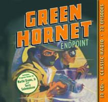 Green Hornet: Endpoint 1570199930 Book Cover