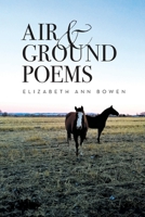 Air and Ground Poems 1685153461 Book Cover