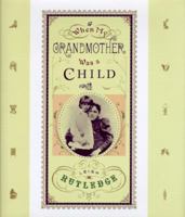 When My Grandmother Was a Child 0525941053 Book Cover