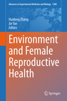 Environment and Female Reproductive Health 9813341866 Book Cover
