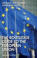 The Routledge Guide to the European Union 1138542482 Book Cover