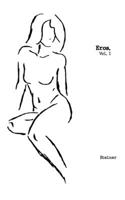 Eros: Vol. 1 B09SWPG2QX Book Cover