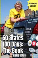 50 States, 100 Days: The Book: Updated Edition 1070439886 Book Cover