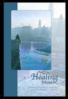 The Healing Muse: A Journal of Literary & Visual Arts (The Healing Muse` Book 12) 0978960556 Book Cover