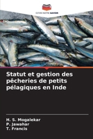 Statut et gestion des pêcheries de petits pélagiques en Inde 6136295830 Book Cover