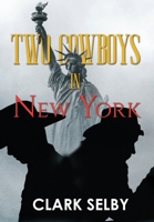 Two Cowboys in New York B0FG2LG8GK Book Cover