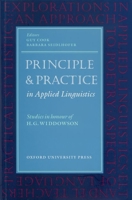 Principle and Practice in Applied Linguistics: Studies in Honour of H. G. Widdowson (Oxford Applied Linguistics) 0194421481 Book Cover