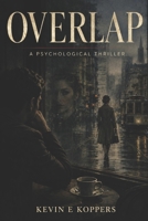 Overlap B0H1MYH4WY Book Cover