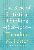 The Rise of Statistical Thinking, 1820-1900 0691208425 Book Cover