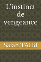 L'instinct de vengeance (French Edition) B0F2N9X55P Book Cover