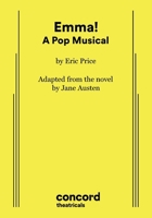 Emma!: A Pop Musical 1623847079 Book Cover