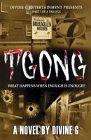 TGONG : What Happens When Enough Is Enough 1940765226 Book Cover
