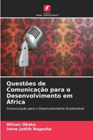 Questões de Comunicação para o Desenvolvimento em África (Portuguese Edition) 6202480157 Book Cover