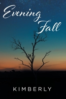 Evening Fall 1649522983 Book Cover