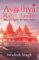 Ayodhya Ram Mandir: Bharat’s Quest for Ram-Rajya 9357028641 Book Cover