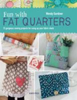 Fun with Fat Quarters 1782211462 Book Cover