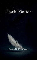 Dark Matter 9373144626 Book Cover