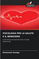 Psicologia Per La Salute E Il Benessere (Italian Edition) 6209880940 Book Cover