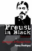 Proust in Black: Los Angeles, a Proustian Fiction {Regular Color Edition} 1938537858 Book Cover