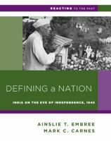 Defining a Nation: India on the Eve of Independence, 1945 0393937283 Book Cover