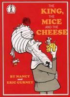 The King, the Mice and the Cheese 0394800397 Book Cover