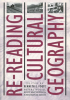Re-Reading Cultural Geography 0292724845 Book Cover