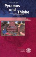 Pyramus Und Thisbe: Inszenierungen Einer >verschleierten 382535119X Book Cover