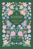A Blessed Year in the Bible: 52-Week Bible Study for Women (Bible Study Guide and Christian Gift Books for Women) 0645939765 Book Cover