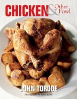 John Torode's Chicken and Other Birds 1554076129 Book Cover