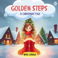 Golden Steps: A Christmas Tale B0DQVG6YBW Book Cover