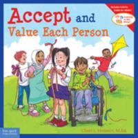 Accept And Value Each Person (Learning to Get Along)