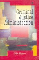 Criminal Justice Administration 8170334640 Book Cover