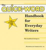 The Quick-Word Handbook for Everyday Writers/Yellow 0891875395 Book Cover