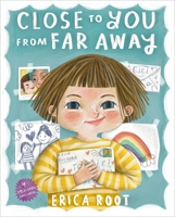 Close to You from Far Away 0762481137 Book Cover