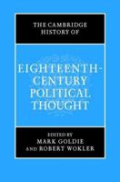 The Cambridge History of Eighteenth-Century Political Thought 1316630285 Book Cover